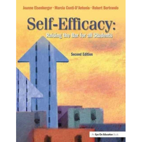 Self-Efficacy: Raising the Bar for All Students
