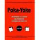Poka-yoke (Spanish): Mejorando la Calidad del Producto Evitando los Defectos