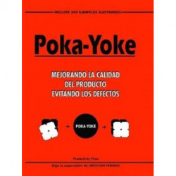 Poka-yoke (Spanish): Mejorando la Calidad del Producto Evitando los Defectos