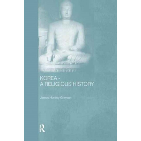 Korea - A Religious History