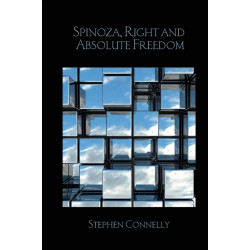 Spinoza, Right and Absolute Freedom