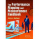 The Performance Mapping and Measurement Handbook