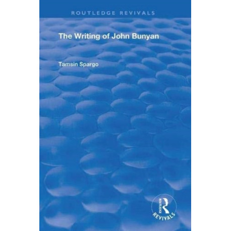The Writing of John Bunyan