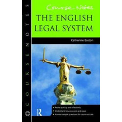 Course Notes: the English Legal System: Course Notes