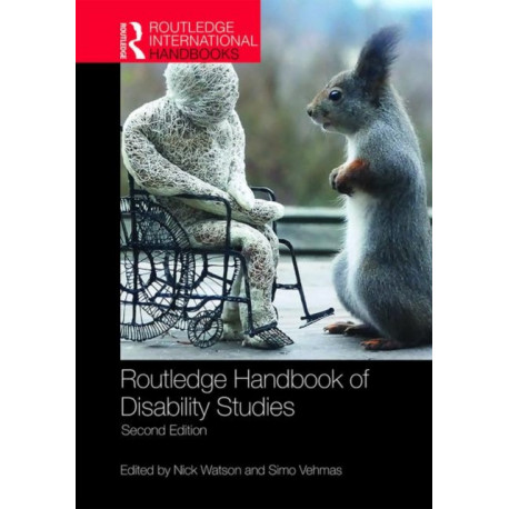 Routledge Handbook of Disability Studies