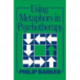 Using Metaphors In Psychotherapy