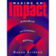 Making An Impact: A Handbook On Counselor Advocacy: A Handbook on Counselor Advocacy