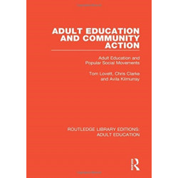 Adult Education and Community Action: Adult Education and Popular Social Movements