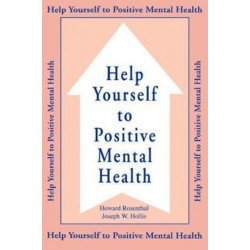 Help Yourself To Positive Mental Health