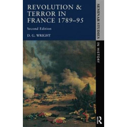 Revolution & Terror in France 1789 - 1795