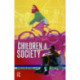 Children and Society