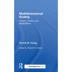 Multidimensional Scaling: History, Theory, and Applications