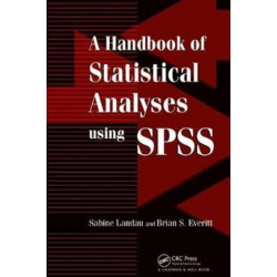 A Handbook of Statistical Analyses Using SPSS