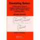 Simulating Nature: A Philosophical Study of Computer-Simulation Uncertainties and Their Role in Climate Science and Policy Advice, Second Edition