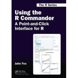 Using the R Commander: A Point-and-Click Interface for R