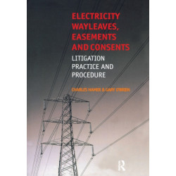 Electricity Wayleaves, Easements and Consents