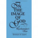 In the Image of God: A Psychoanalyst's View