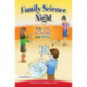 Family Science Night: Fun Tips, Activities, and Ideas