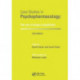 Case Studies in Psychopharmacology: The Use of Drugs in Psychiatry, Second Edition