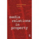Media Relations in Property