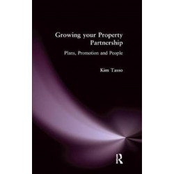 Growing your Property Partnership: Plans, Promotion and People