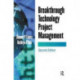 Breakthrough Technology Project Management