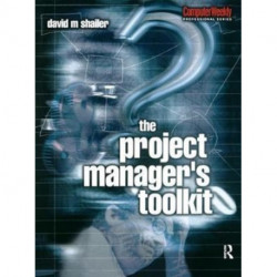 The Project Manager's Toolkit: Practical Checklists for Systems Development