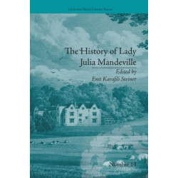 The History of Lady Julia Mandeville: by Frances Brooke