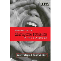 Dealing with Disruptive Students in the Classroom