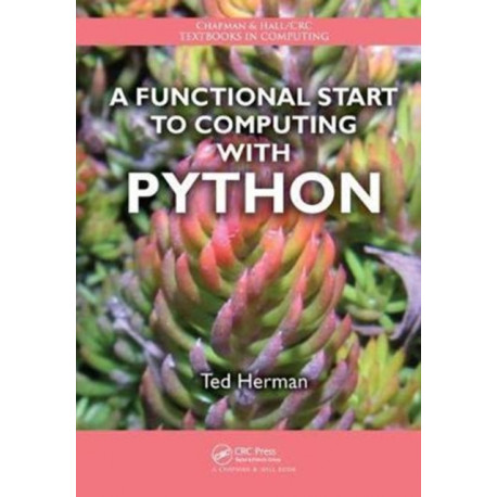 A Functional Start to Computing with Python