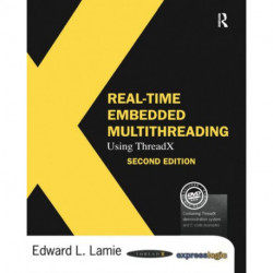 Real-Time Embedded Multithreading Using ThreadX