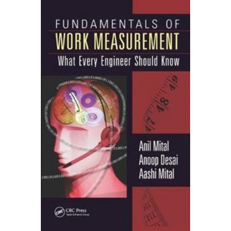 Fundamentals of Work Measurement: What Every Engineer Should Know