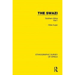 The Swazi: Southern Africa Part I