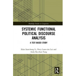 Systemic Functional Political Discourse Analysis: A Text-based Study