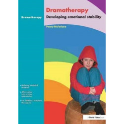 Dramatherapy: Raising Children's Self-Esteem and Developing Emotional Stability