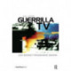 Guerrilla TV: Low budget programme making