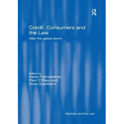 Credit, Consumers and the Law: After the global storm