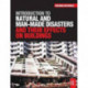 Introduction to Natural and Man-made Disasters and Their Effects on Buildings