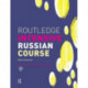 Routledge Intensive Russian Course