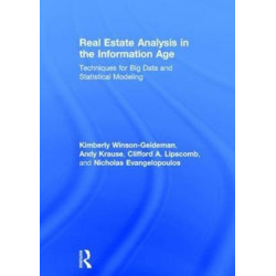 Real Estate Analysis in the Information Age: Techniques for Big Data and Statistical Modeling