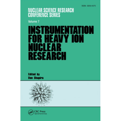 Instrumentation for Heavy Ion Nuclear Research