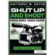 The Shut Up and Shoot Freelance Video Guide: A Down & Dirty DV Production