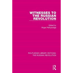 Witnesses to the Russian Revolution