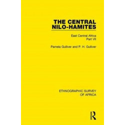 The Central Nilo-Hamites: East Central Africa Part VII