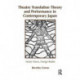 Theatre Translation Theory and Performance in Contemporary Japan: Native Voices Foreign Bodies