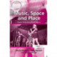 Music, Space and Place: Popular Music and Cultural Identity