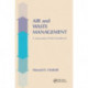 Air and Waste Management: A Laboratory and Field Handbook