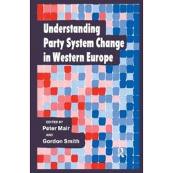 Understanding Party System Change in Western Europe