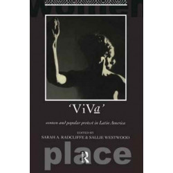 Viva: Women and Popular Protest in Latin America.