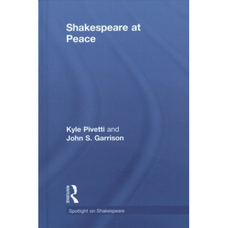 Shakespeare at Peace